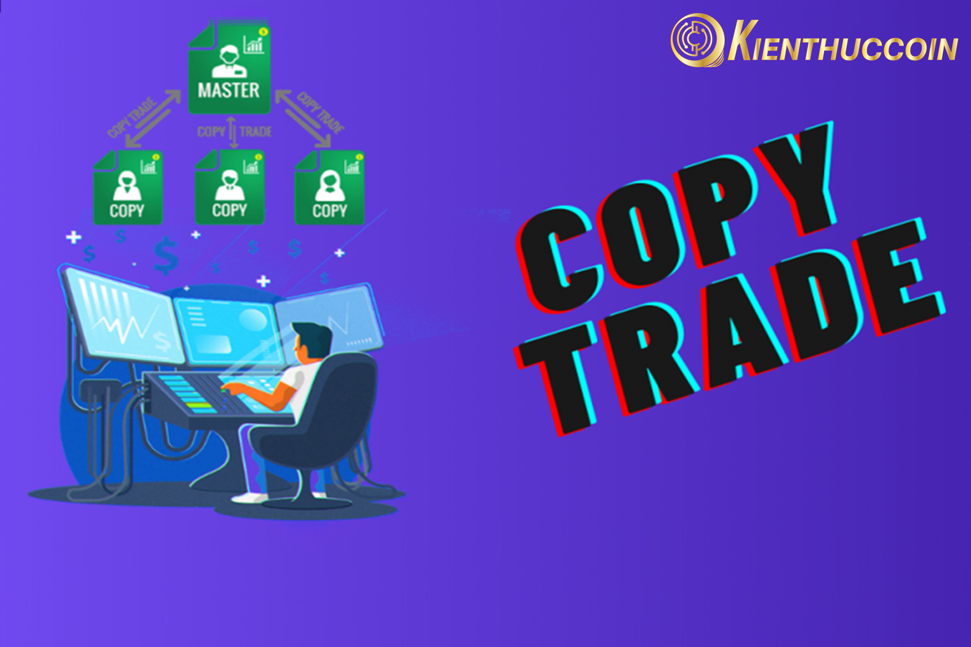 What is copy trade?